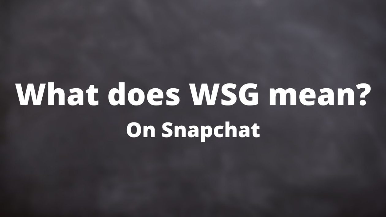 What Does WSG Mean