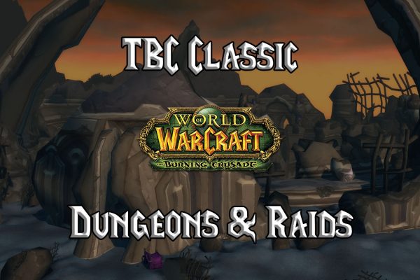 Dungeons are in TBC
