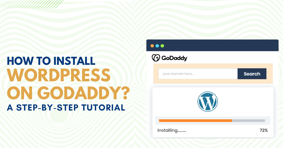 How to Install WordPress on GoDaddy